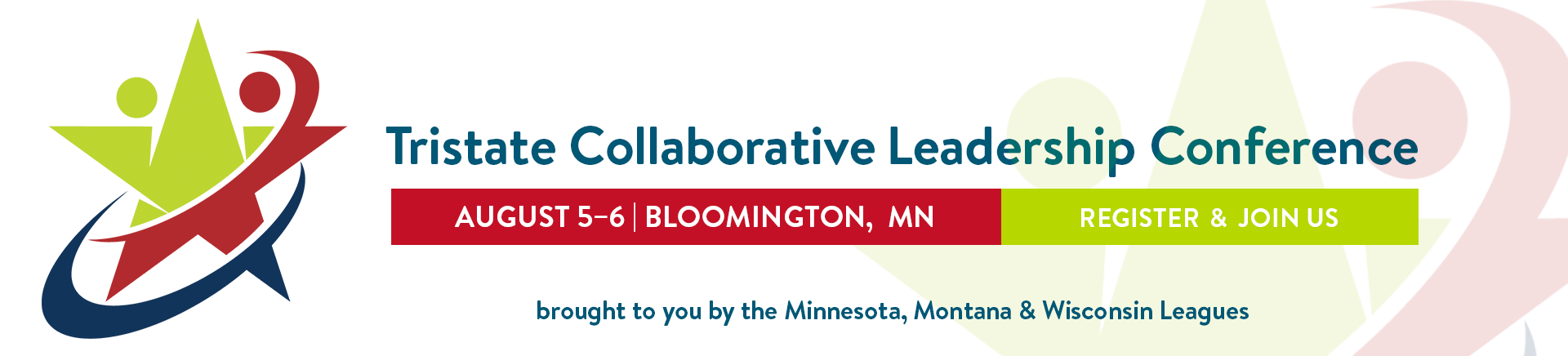 join us August 5-6 in Bloomington, Minnesota for the Tristate Collaborative Leaadership Conference. Click to register.